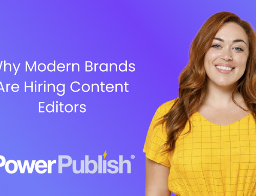 Why Modern Brands Are Hiring Content Editors